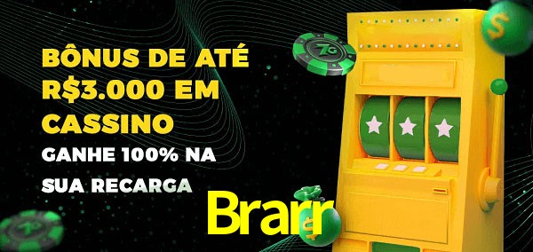 Brarr melhor bônus de depósito